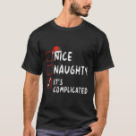 Niceいけな It's Complex Christmas List Santa Tシャツ<br><div class="desc">Niceいけな It's Complex Christmas List Santa Claus</div>