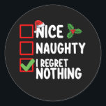 Nice いけな I Reague Nothing Christmas List Holid ラウンドシール<br><div class="desc">Nice I Noffy Nothingいけな Christmas Listホリデー</div>