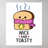 Nice And Toasty Cute Toast Butter Pun ポスター (正面)
