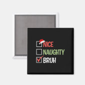 Nice Bruh List Santa Hats Present Christma マグネット (正面/裏面)