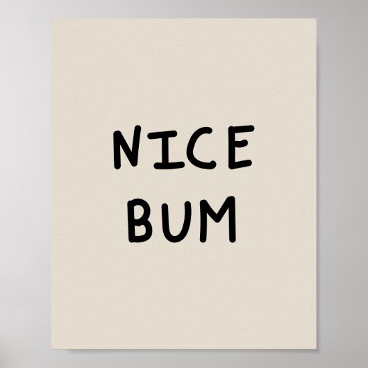 Nice Bum typography ポスター (正面)