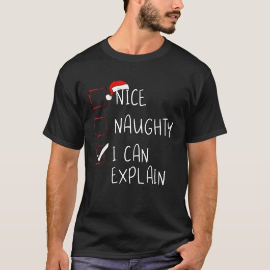 Nice I Can いけな Explain Christmas Listクリスマスさん Tシャツ (正面)