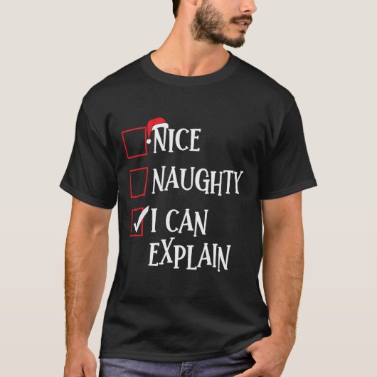 Nice I Can いけな Explain Christmas Listクリスマスさん Tシャツ (正面)