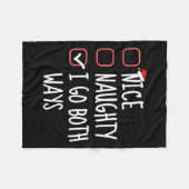 Nice I Go Both Waysいけな Christmas Listおもしろい S フリースブランケット (正面(横))