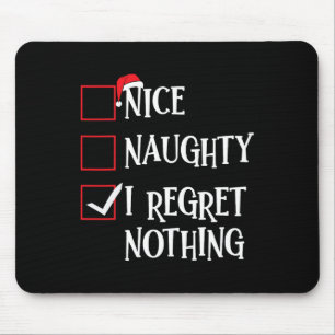 Nice I Renogs Nothingいけな Christmas List Santa マウスパッド