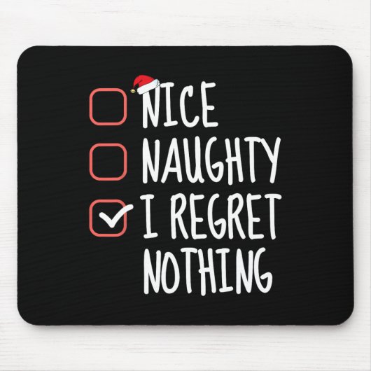 Nice I Renogs Nothingいけな Christmas List Santa マウスパッド (正面)