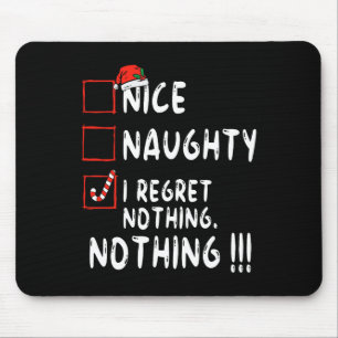 Nice I Renogs Nothingいけな Christmas List Santa マウスパッド
