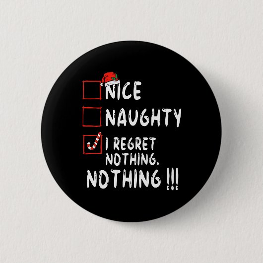Nice I Renogs Nothingいけな Christmas List Santa 缶バッジ (正面)