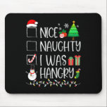 Nice I Was いけな Hunged Christmas List Santaおもしろい マウスパッド<br><div class="desc">Nice I Was いけな Hunged Christmas List Santaおもしろいクリスマス</div>