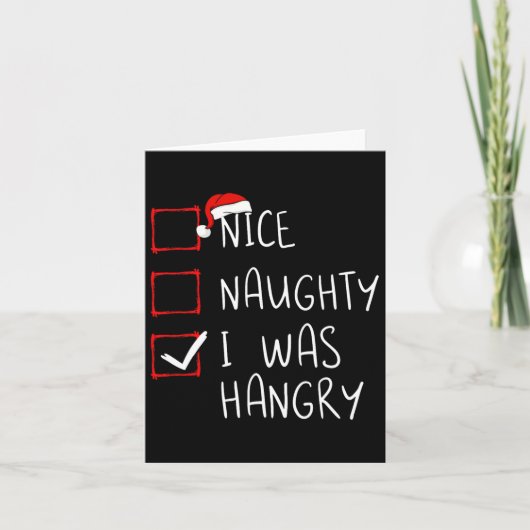 Nice I Was Hangry いけな Christmas ListクリスマスSant カード (正面)