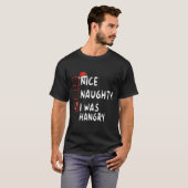 Nice I Was Hangry いけな Christmas ListクリスマスSant Tシャツ (正面フル)