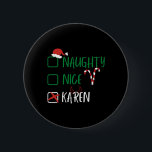 Nice Karenいけな Christmas Santaリストとおもしろい一緒に 缶バッジ<br><div class="desc">チェッいけなクボックス1付きNice KarenChristmasおもしろい Santa List</div>