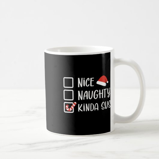 Nice Kinda Susいけな Christmasおもしろい List Santa コーヒーマグカップ (右)
