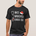 Nice Kinda Susいけな Christmasおもしろい List Santa Tシャツ<br><div class="desc">Nice Kinda Susいけな Christmasおもしろい List Santa Pajama</div>