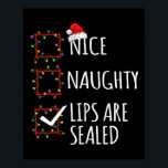 Nice Lipsいけな Are Sealed Christmas List Santa ポスター<br><div class="desc">Nice Lips Are Sealed Christmas List Santa Clausクリスマス</div>