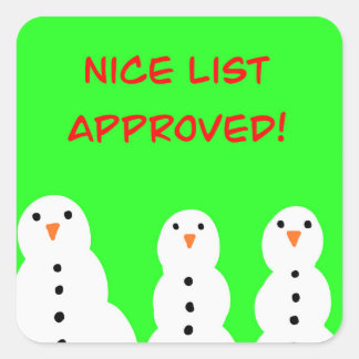 Nice list approved stickers! スクエアシール