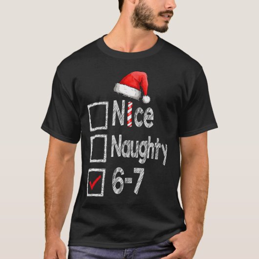 Nice Naughty 67 Christmas Six Seven Xmas Costume M Tシャツ (正面)