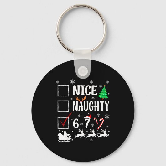 Nice Naughty 67 Funny Christmas Brainrot Six Seven キーホルダー (正面)