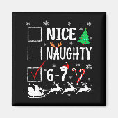 Nice Naughty 67 Funny Christmas Brainrot Six Seven マグネット (正面)