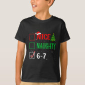 Nice Naughty 67 Funny Christmas Brainrot Six Seven Tシャツ (正面)