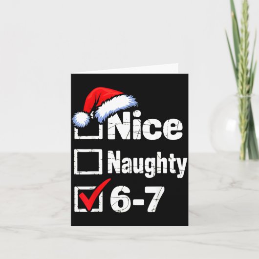 Nice Naughty 6 7 Meme 67 Christmas Six Seven  カード (正面)