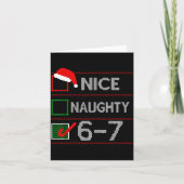 Nice Naughty 6 7 Meme 67 Christmas Six Seven Sweat カード (正面)