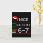 Nice Naughty 6 7 Meme 67 Christmas Six Seven Sweat カード (黄色い花)