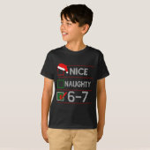 Nice Naughty 6 7 Meme 67 Christmas Six Seven Sweat Tシャツ (正面フル)