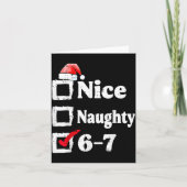 Nice Naughty 6 7 Meme 67 Christmas Six Seven Xmas  カード (正面)