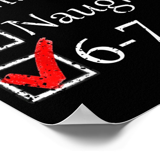 Nice Naughty 6 7 Meme 67 Christmas Six Seven Xmas ポスター (角)