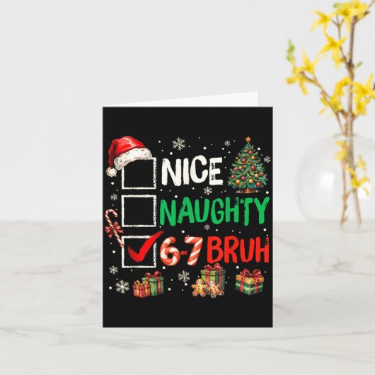 Nice Naughty 6 7 Meme 6 7 Christmas Six Seven Xmas カード (黄色い花)