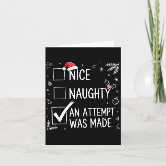 Nice Naughty An Attempt Was Made Christmas List  カード (正面)