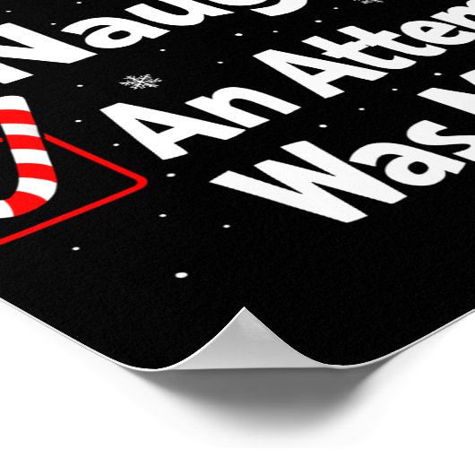 Nice Naughty An Attempt Was Made Christmas List Sa ポスター (角)