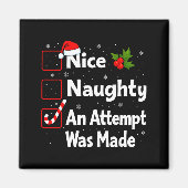 Nice Naughty An Attempt Was Made Christmas List Sa マグネット (正面)