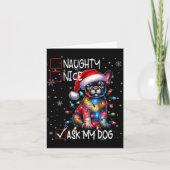 Nice Naughty Ask My Dog Christmas List Xmas  カード (正面)