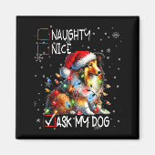 Nice Naughty Ask My Dog Christmas List Xmas マグネット (正面)