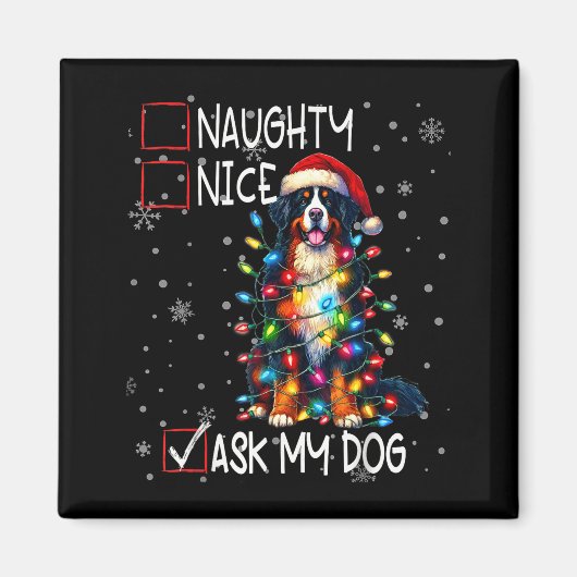 Nice Naughty Ask My Dog Christmas List Xmas  マグネット (正面)