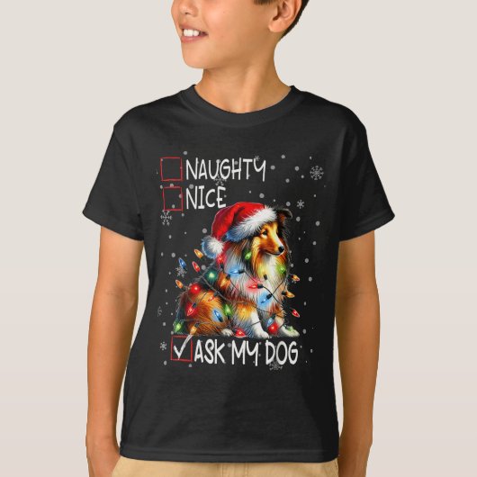 Nice Naughty Ask My Dog Christmas List Xmas  Tシャツ (正面)