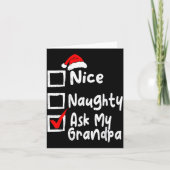 Nice Naughty Ask My Grandpa Funny Christmas List F カード (正面)