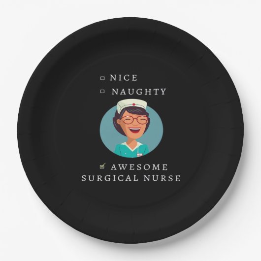 Nice Naughty Awesome Surgical Nurse  ペーパープレート (正面)
