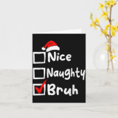 Nice Naughty Bruh Boys Funny Christmas List Family カード (黄色い花)