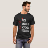 Nice Naughty Depends Who's Asking Christmas List S Tシャツ (正面フル)