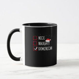 Nice Naughty Dominican Christmas List  マグカップ