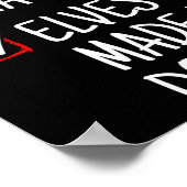 Nice Naughty Elves Made Me Do It Funny Christmas  ポスター (角)