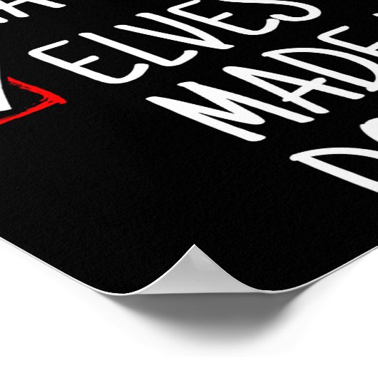 Nice Naughty Elves Made Me Do It Funny Christmas  ポスター (角)