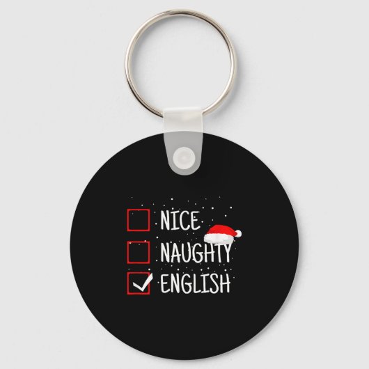 Nice Naughty English Christmas Checklist Funny Eng キーホルダー (正面)