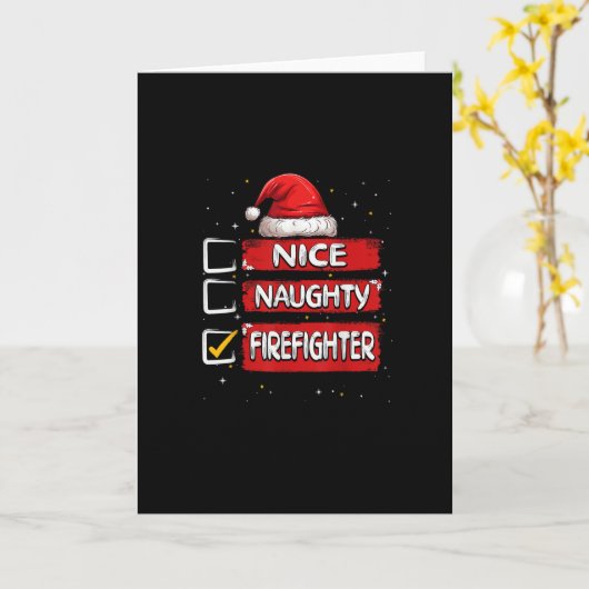 Nice Naughty Firefighter Christmas List カード (黄色い花)