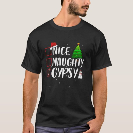 Nice Naughty Gypsy Roma Christmas Matching Top Tシャツ (正面)