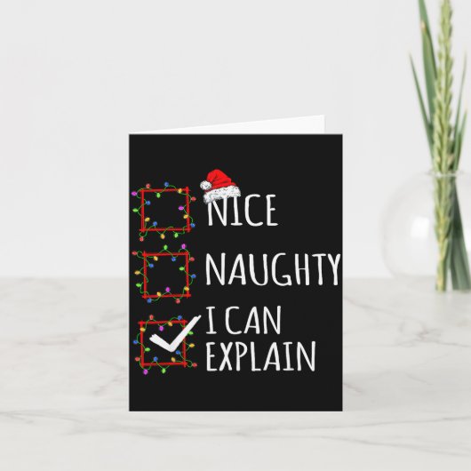 Nice Naughty I Can Explain Christmas List Santa Cl カード (正面)