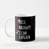 Nice Naughty I Can Explain Funny Christmas  コーヒーマグカップ (左)
